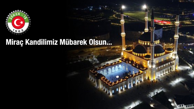 Genel Başkan İsa Gök:  Miraç Kandili Mesajı