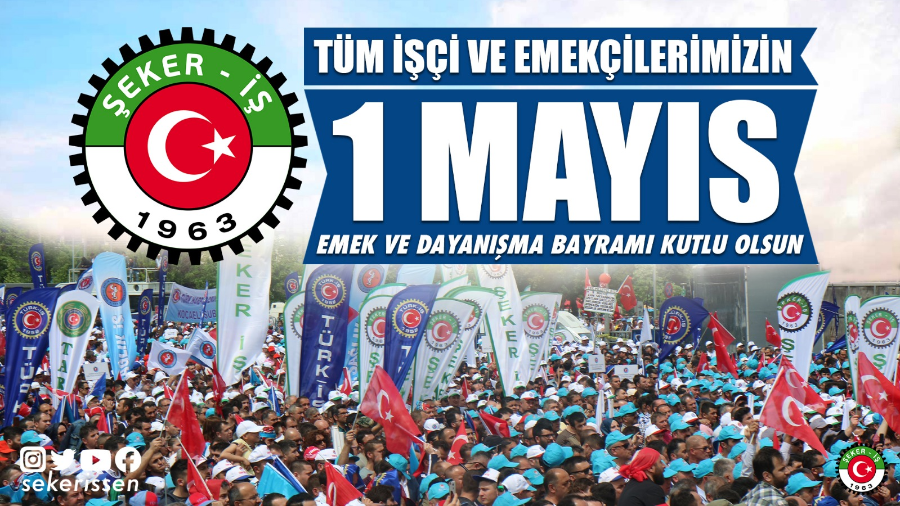 1 Mayıs Emek Ve Dayanışma Günü Kutlaması