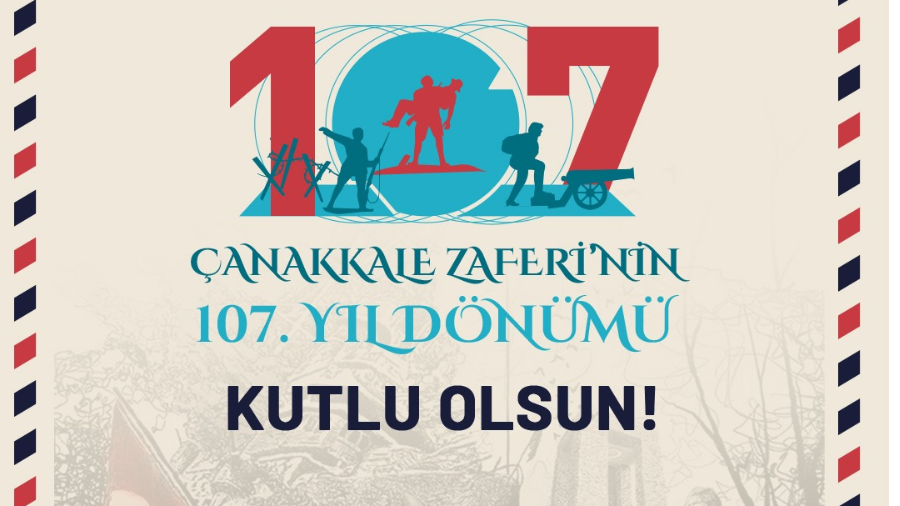 Çanakkale Zaferi'nin 107. yılı kutlu olsun.Aziz şehitlerimizi ve kahraman ecdadımızı saygıyla anıyoruz