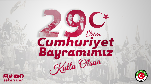 CUMHURİYET BAYRAMI’NIN 98. YILDÖNÜMÜ MESAJI